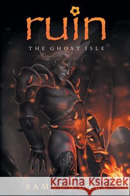 Ruin: The Ghost Isle Samsun Lobe 9781785070877 New Generation Publishing - książka