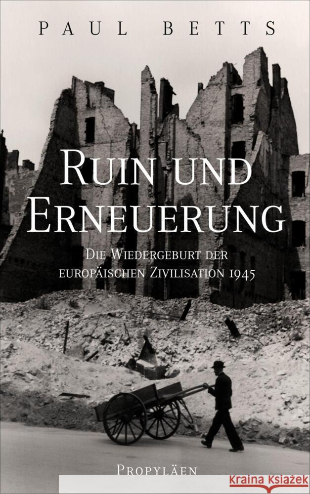 Ruin und Erneuerung Betts , Paul 9783549100387 Propyläen - książka