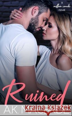 Ruined A K MacBride 9780639949895 A.K. MacBride - książka