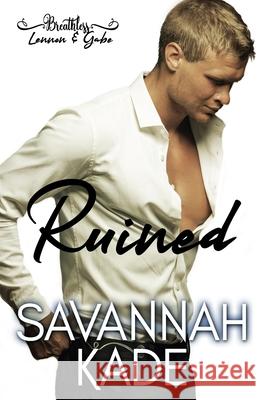 Ruined: Breathless, Georgia #2 Savannah Kade 9781948059374 Griffyn Ink Publishing - książka