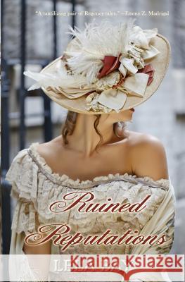 Ruined Reputations Lela Bay 9781973839088 Createspace Independent Publishing Platform - książka