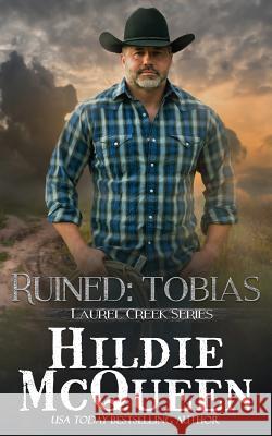 Ruined: Tobias Hildie McQueen 9781939356857 Pink Door Publishing - książka