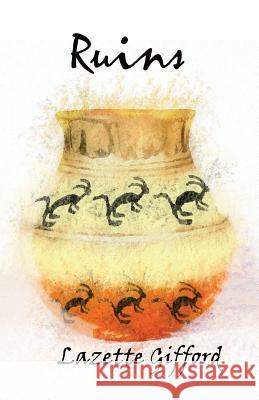 Ruins Lazette Gifford 9781936507658 ACOA - książka