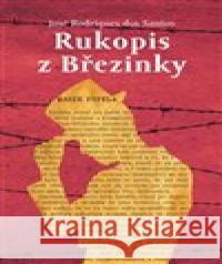 Rukopis z Březinky José Rodrigues dos Santos 9788087950951 Rybka Publishers - książka