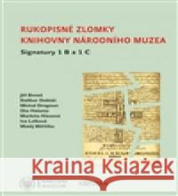 Rukopisné zlomky Knihovny Národního muzea - Signatura 1 B a 1 C Matěj Měřička 9788070364482 Scriptorium - książka