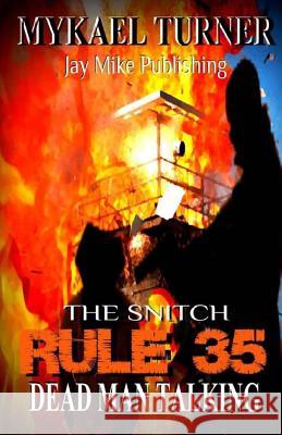 Rule 35: Haunted By Testimony Turner, My'kael 9781482084160 Createspace - książka