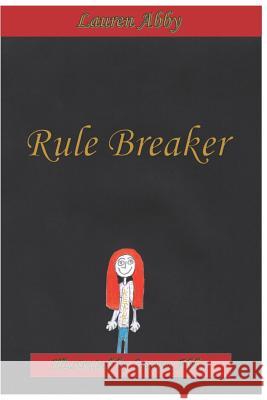 Rule Breaker Lauren Abby 9781796953497 Independently Published - książka