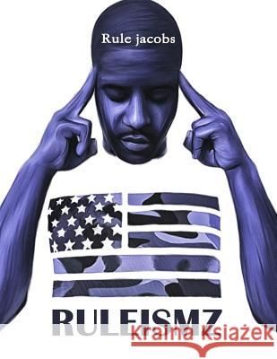 Ruleismz Rule Jacobs 9781365029226 Lulu.com - książka