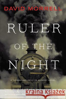Ruler of the Night David Morrell 9780316307918 Mulholland Books - książka