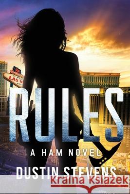 Rules: A HAM Novel Stevens, Dustin 9798707758676 Independently published - książka