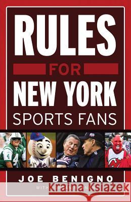 Rules for New York Sports Fans Joe Benigno Jordan Raanan 9781600783098 Triumph Books (IL) - książka