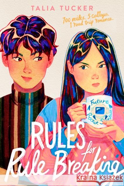 Rules for Rule Breaking Talia Tucker 9780593624760 Kokila - książka