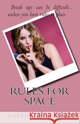 Rules for Space Martha L. Thurston 9781494812065 Createspace - książka