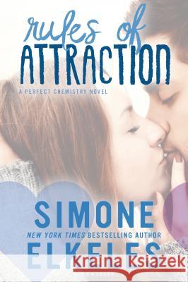 Rules of Attraction Simone Elkeles 9781619637023 Bloomsbury U.S.A. Children's Books - książka