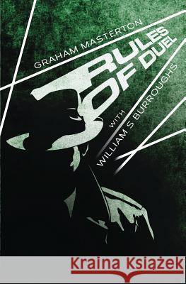 Rules of Duel Graham Masterton William S. Burroughs 9781845838560 Telos Publishing Limited - książka