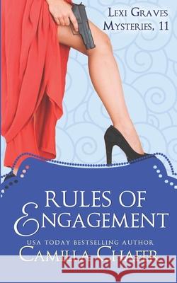 Rules of Engagement Camilla Chafer 9781099870248 Independently Published - książka