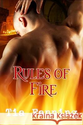 Rules of Fire Tia Fanning   9798559543017 Independently Published - książka