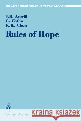 Rules of Hope James R. Averill George Catlin Kyum K. Chon 9780387972190 Springer - książka