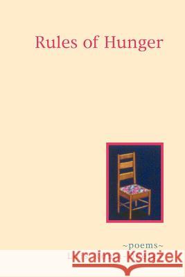 Rules of Hunger Lois Roma-Deeley 9780965183550 Star Cloud Press - książka