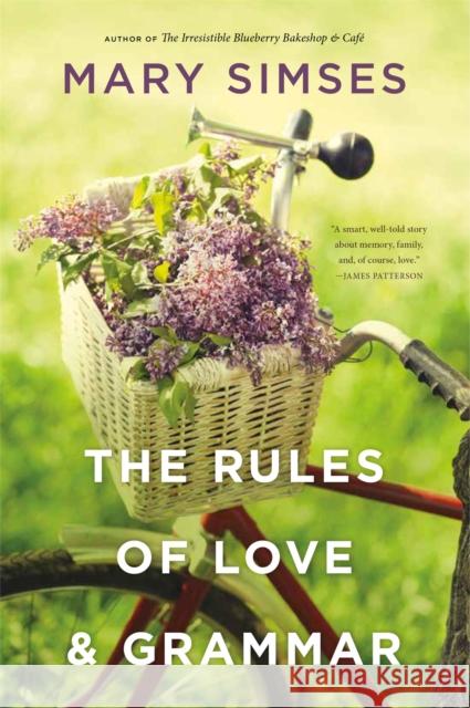 Rules of Love & Grammar Simses, Mary 9780316382083 Back Bay Books - książka