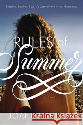 Rules of Summer Joanna Philbin 9780316212045 Poppy Books - książka