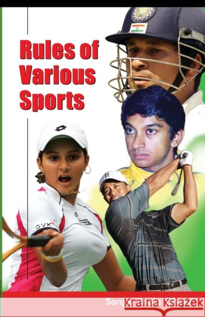 Rules of Various Sports Sanjay Bhola Dheer 9788128815447 Diamond Books - książka