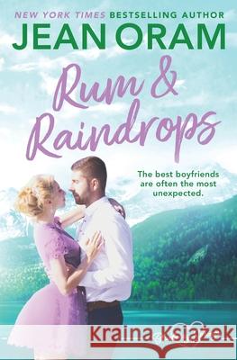 Rum and Raindrops: A Blueberry Springs Sweet Romance Jean Oram 9780991860265 Oram Productions - książka