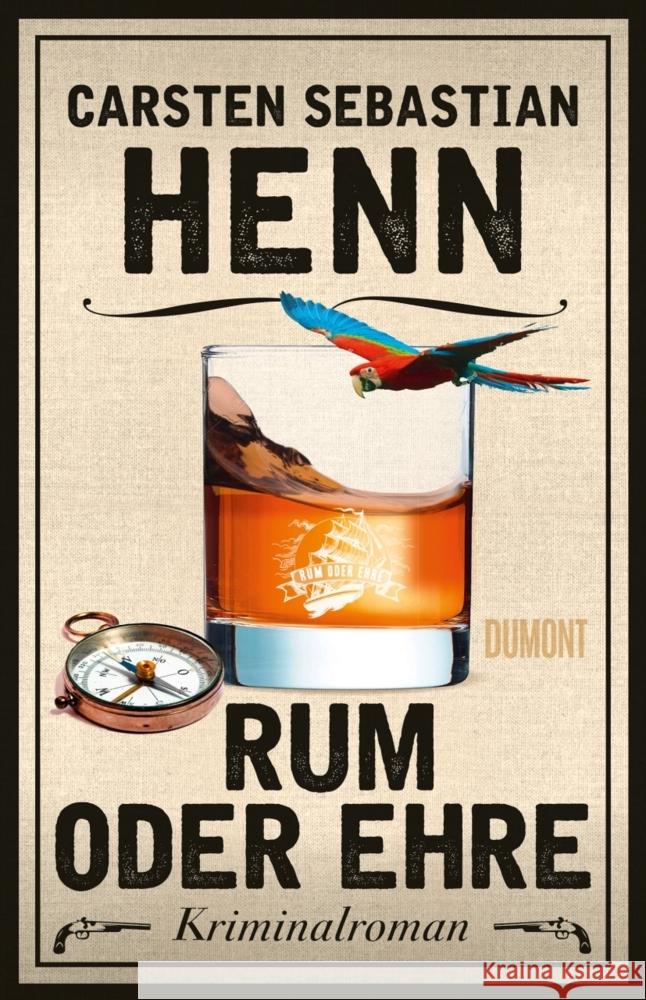 Rum oder Ehre Henn, Carsten Sebastian 9783832183981 DuMont Buchverlag Gruppe - książka