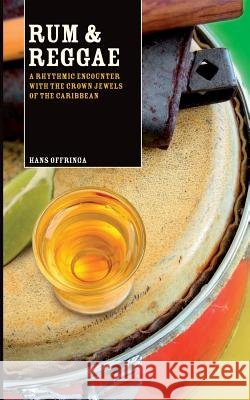 Rum & Reggae Hans Offringa Hans Offringa Becky Lovett Offringa 9789078668268 Vof Conceptual Continuity - książka