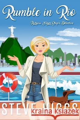 Rumble in Rio Steve Higgs 9781915757357 Stevehiggsbooks - książka