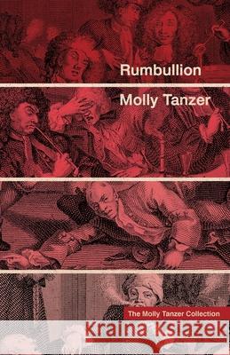 Rumbullion Molly Tanzer 9781939905642 Word Horde - książka