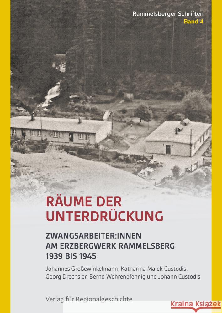 Räume der Unterdrückung Großewinkelmann, Johannes, Malek-Custodis, Katharina, Drechsler, Georg 9783739515267 Verlag für Regionalgeschichte - książka