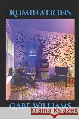 Ruminations Gabe Williams 9798341052185 Independently Published - książka