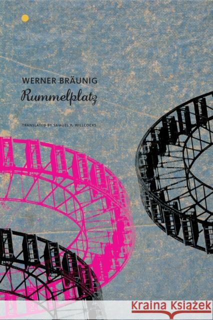 Rummelplatz Werner Braunig Samuel P. Willcocks 9780857423054 Seagull Books - książka