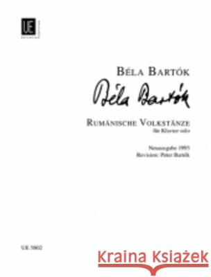 Rumänische Volkstänze, für Klavier Bela bartok Peter Bartok  9783702410650 Universal Edition - książka