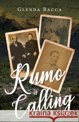 Rumo Is Calling Glenda Bacca 9781643883403 Luminare Press - książka