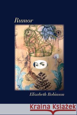 Rumor Elizabeth Robinson 9781602351530 Parlor Press - książka