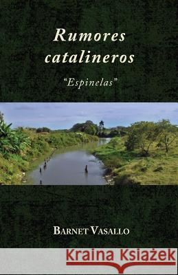 Rumores catalineros Vasallo, Barnet 9781500382568 Createspace - książka
