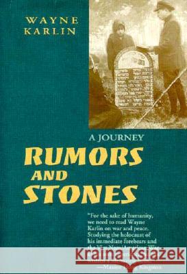 Rumors and Stones: A Journey Wayne Karlin 9781880684429 Curbstone Press - książka