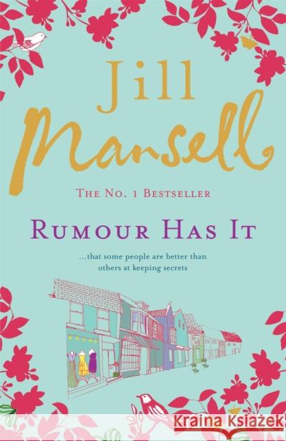 Rumour Has It: A feel-good romance novel filled with wit and warmth Jill Mansell 9780755328192 Headline Publishing Group - książka