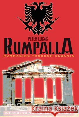 Rumpalla Peter Lucas 9781401045357 XLIBRIS CORPORATION - książka