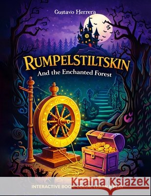 Rumpelstiltskin: And the Enchanted Forest Herrera, Gustavo 9798256014551 Hemingway Publishers - książka