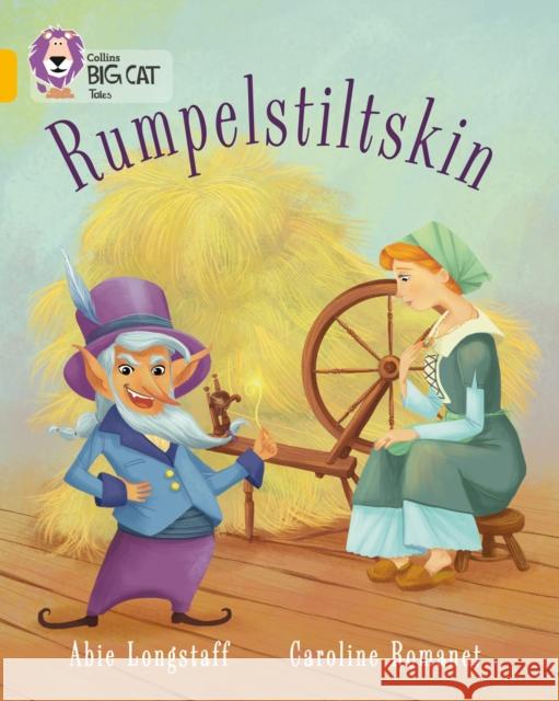 Rumpelstiltskin: Band 09/Gold Longstaff, Abie 9780007591176 HarperCollins Publishers - książka