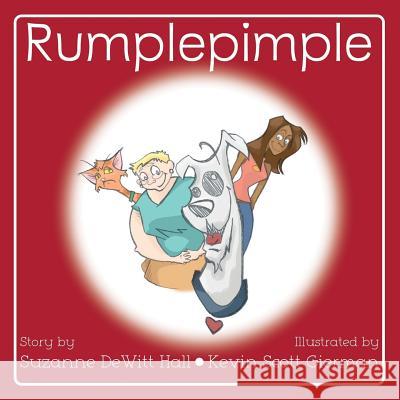 Rumplepimple Suzanne DeWit Kevin Scott Gierman 9780986408007 Dh Strategies - książka
