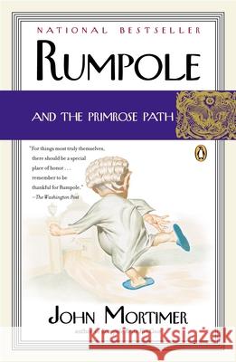 Rumpole and the Primrose Path John Clifford Mortimer 9780142004869 Penguin Books - książka