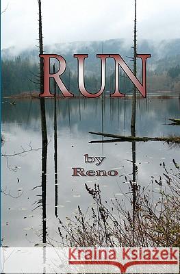 Run Reno Ford 9781419672996 Booksurge Publishing - książka