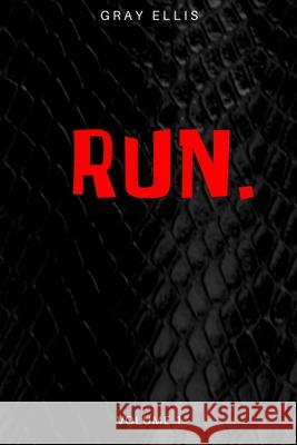 Run Gray Ellis 9781648718038 Www.Isbnservices.com - książka