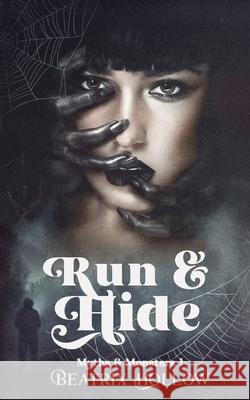 Run & Hide: Monster Reverse Harem Beatrix Hollow 9798470714817 Independently Published - książka