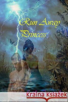 Run Away Princess Faith Loveright 9781494376482 Createspace - książka