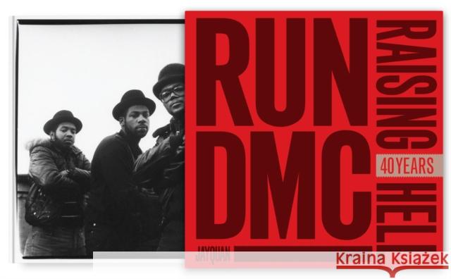 Run-DMC and Raising Hell: 40 Years JayQuan 9780760399781 Quarto Publishing Group USA Inc - książka